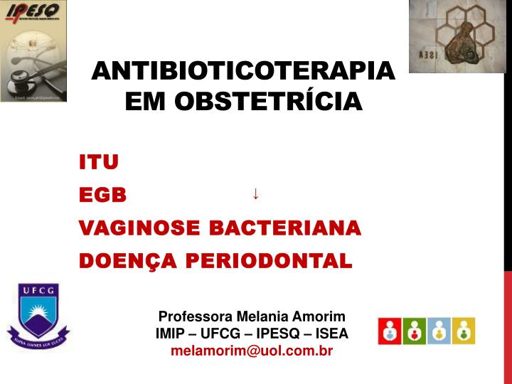 antibioticoterapia em obstetr cia