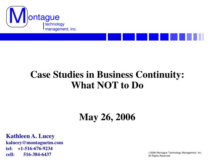 case studies in business continuity what not to do may 26 2006