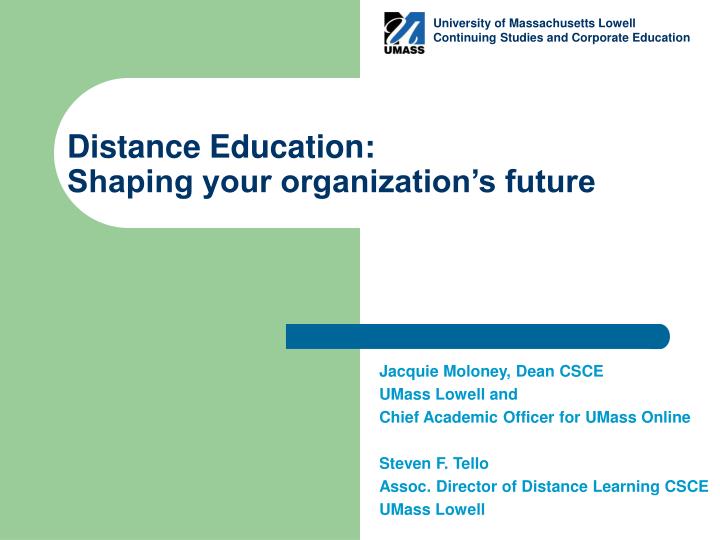 distance education shaping your organization s future