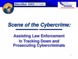 Scene of the Cybercrime: