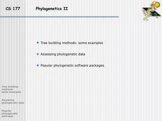 CS 177 Phylogenetics II