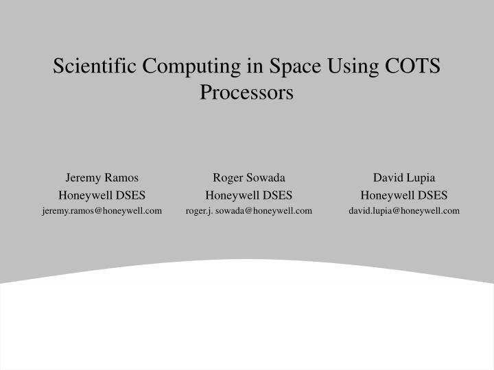 scientific computing in space using cots processors
