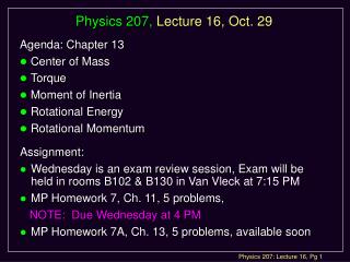 Physics 207, Lecture 16, Oct. 29