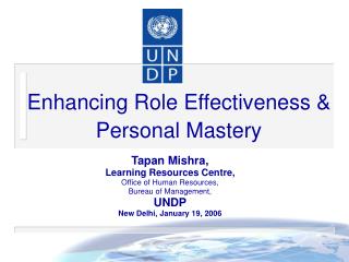 Enhancing Role Effectiveness &amp; Personal Mastery