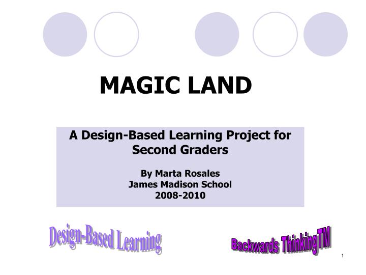 a design based learning project for second graders by marta rosales james madison school 2008 2010