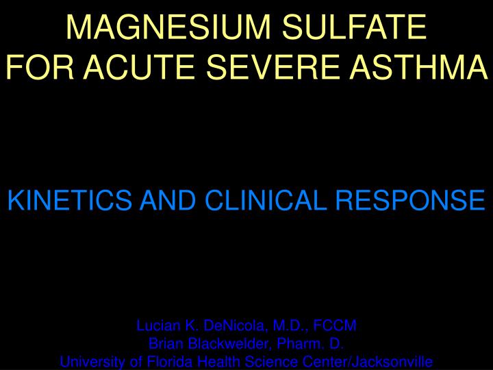magnesium sulfate for acute severe asthma