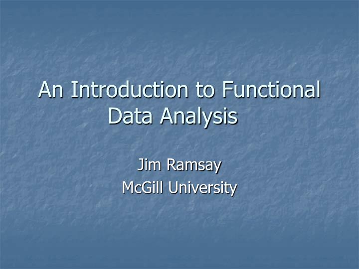 an introduction to functional data analysis
