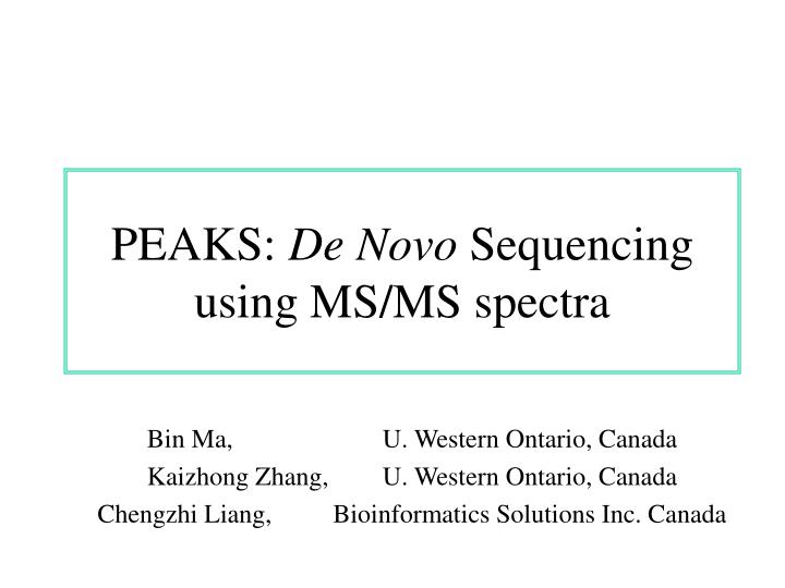 peaks de novo sequencing using ms ms spectra