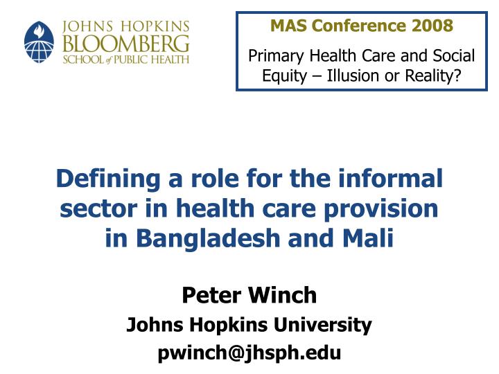 defining a role for the informal sector in health care provision in bangladesh and mali