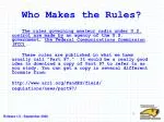 Who Makes the Rules? - slide 1