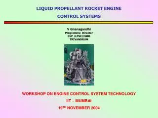 LIQUID PROPELLANT ROCKET ENGINE CONTROL SYSTEMS