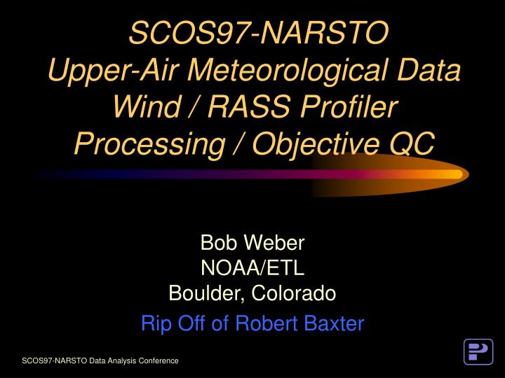 scos97 narsto upper air meteorological data wind rass profiler processing objective qc