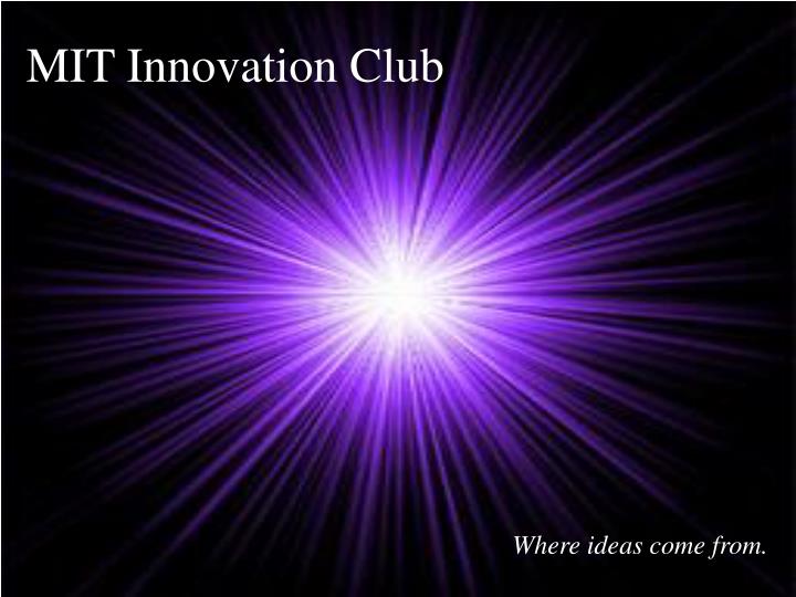 mit innovation club