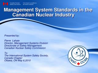 Management System Standards in the 	Canadian Nuclear Industry