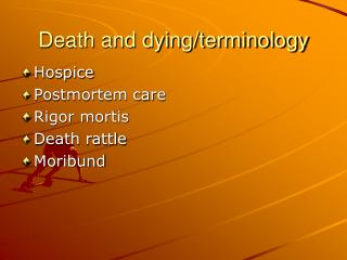 Death and dying/terminology