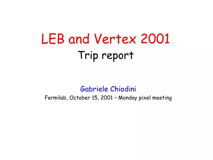 leb and vertex 2001 trip report