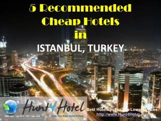 Istanbul - 5 Recommended Cheap Hotels