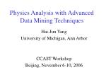 Physics Analysis with Advanced Data Mining Techniques - slide 1