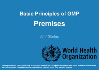 Basic Principles of GMP Premises