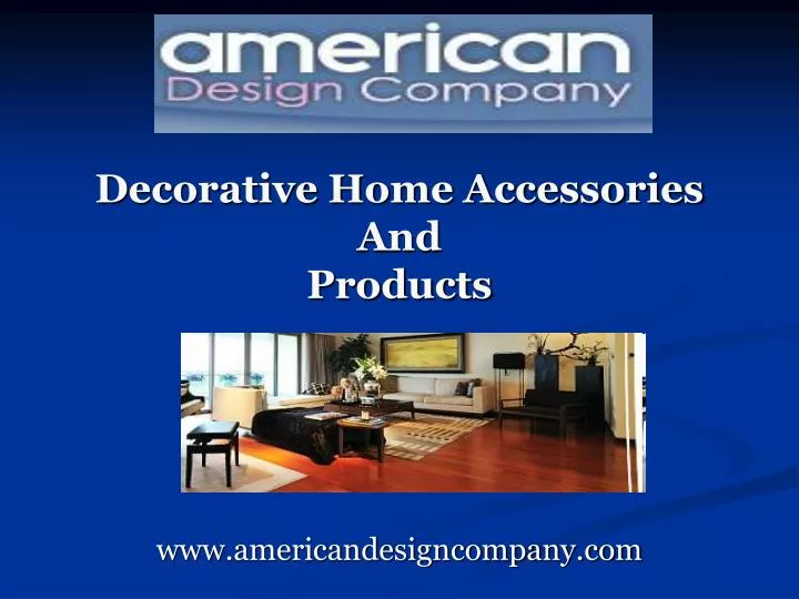 decorative home accessories and products