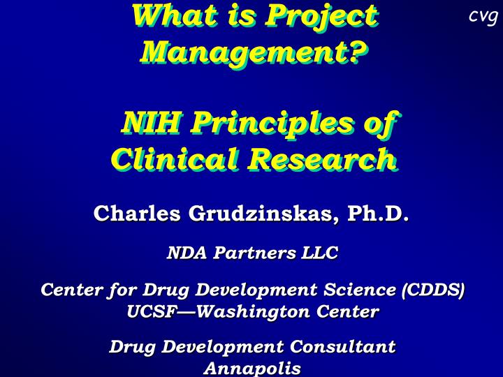what is project management nih principles of clinical research