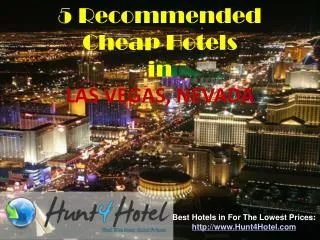 Las Vegas - 5 Recommended Cheap Hotels