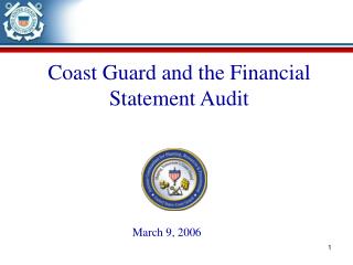 Coast Guard and the Financial Statement Audit