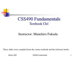 CSS490 Fundamentals Textbook Ch1