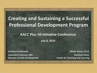 Creating and Sustaining a Successful Professional Development Program
