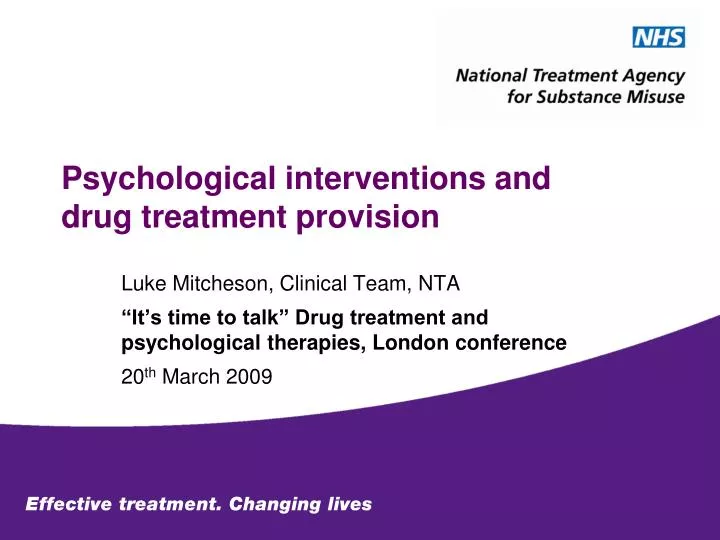 psychological interventions and drug treatment provision