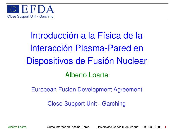 introducci n a la f sica de la interacci n plasma pared en dispositivos de fusi n nuclear