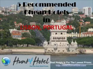 Lisbon - 5 Recommended Cheap Hotels