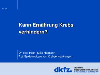 kann ern hrung krebs verhindern