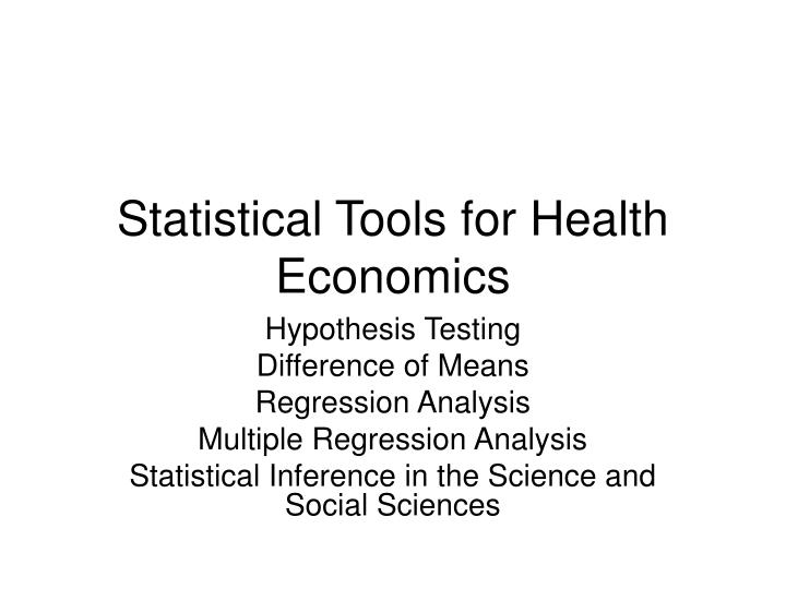 statistical tools for health economics