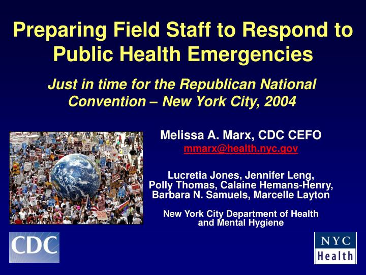 preparing field staff to respond to public health emergencies