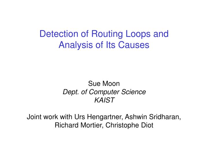 detection of routing loops and analysis of its causes