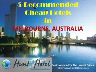 Melbourne - 5 Recommended Cheap Hotels