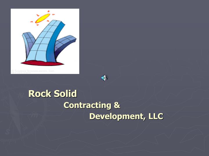 rock solid contracting development llc