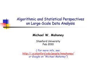 Algorithmic and Statistical Perspectives on Large-Scale Data Analysis