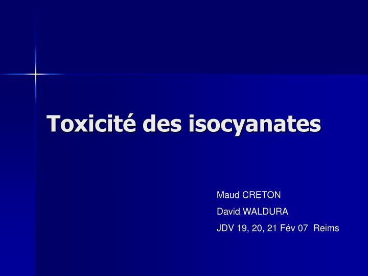 toxicit des isocyanates