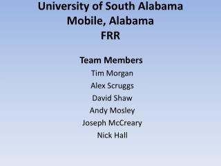 University of South Alabama Mobile, Alabama FRR