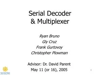 Serial Decoder &amp; Multiplexer