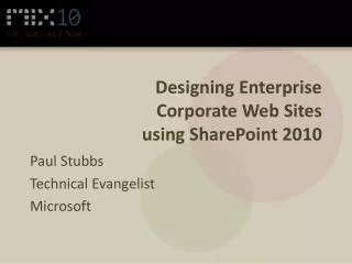 Designing Enterprise Corporate Web Sites using SharePoint 2010