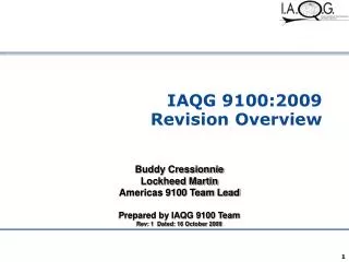 IAQG 9100:2009 Revision Overview