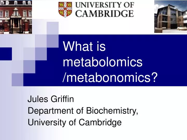 what is metabolomics metabonomics