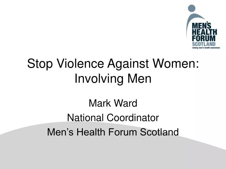 stop violence against women involving men
