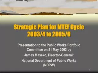 Strategic Plan for MTEF Cycle 2003/4 to 2005/6