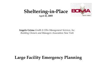 Angelo Grima Grubb &amp; Ellis Management Services, Inc. Building Owners and Managers Association New York