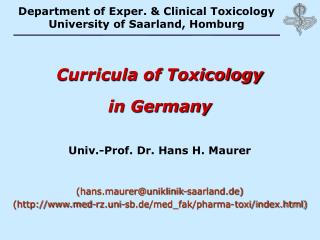 Department of Exper. &amp; Clinical Toxicology University of Saarland, Homburg