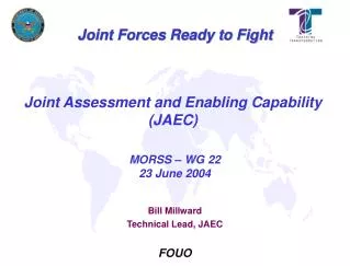 Joint Assessment and Enabling Capability (JAEC)